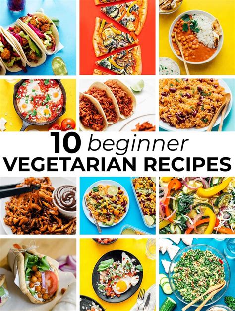 10 Easiest Vegetarian Recipes For Beginners Theyre Foolproof