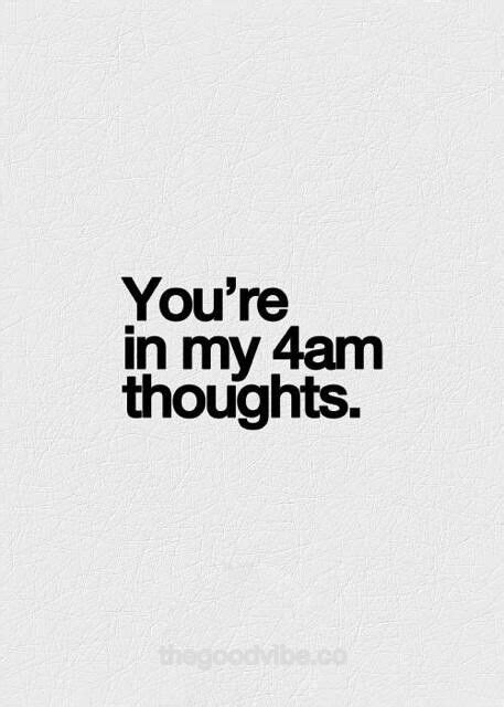 Youre In My 4am Thoughts Pictures Photos And Images For Facebook