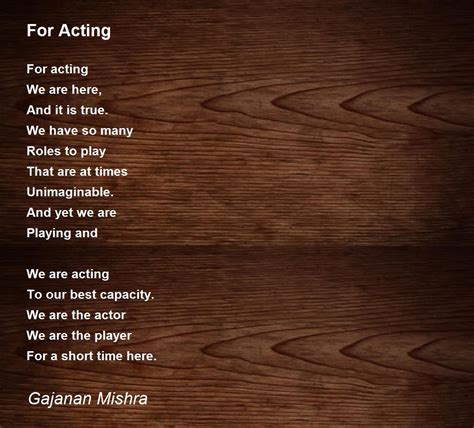For Acting By Gajanan Mishra For Acting Poem