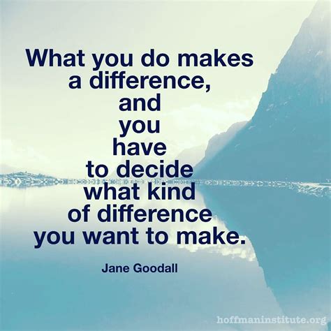 Inspiring Quotes About Making A Difference Inspiration