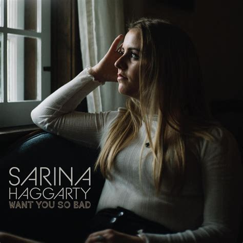 Want You So Bad Single By Sarina Haggarty Spotify