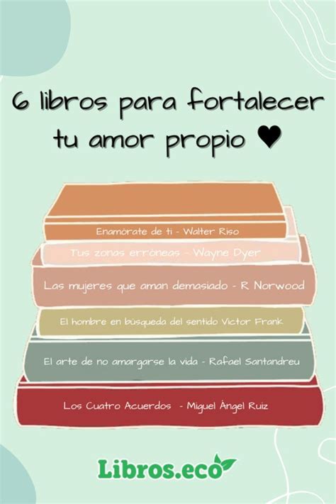 Libros Sobre Amor Propio I Love Books New Books Good Books Book