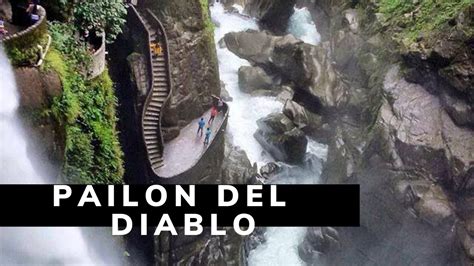 Pailon Del Diablo Ecuador Episodio 06 Ruta De Los Volcanes T1