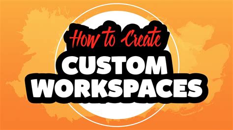 How To Create Custom Workspaces In Adobe Illustrator Cc Youtube