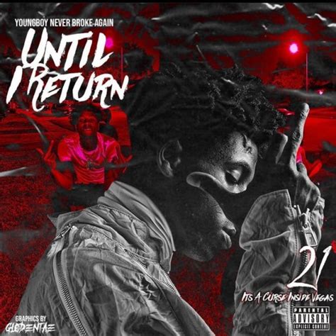 Nba Youngboy Until I Return Mixtape Hosted By Never Broke Again