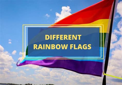Different Rainbow Flags And Their Meanings Symbol Sage