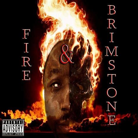 Fire And Brimstone Reloaded Album By Phillie G Spotify