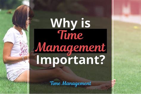 The Importance Of Time Management Habitgrowth