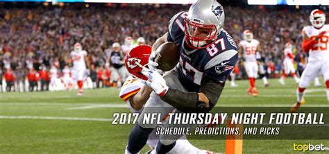 2017 Nfl Thursday Night Football Schedule Picks And Predictions