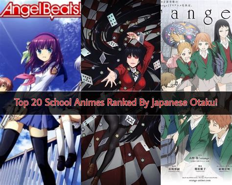 Best 20 School Anime Ranked By Japenese Otaku Animegeeksjp