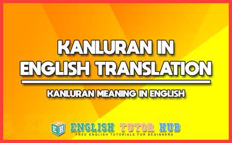 Kanluran In English Translation Kanluran Meaning In English