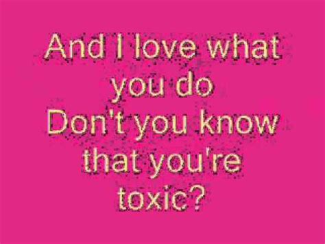 530,130 views, added to favorites 8,987 times. Britney Spears-Toxic (Lyrics) - YouTube