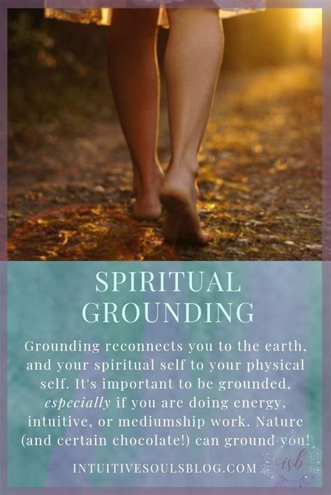 how to ground yourself 19 easy ideas intuitive souls blog spirituality spiritual healing