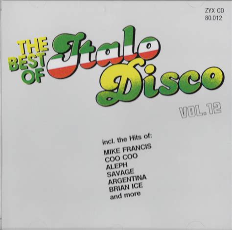 The Best Of Italo Disco Vol 12 1996 Cd Discogs