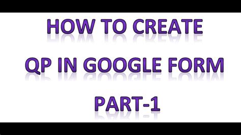 Creating question paper in google forms ||Part 1 || Google Forms