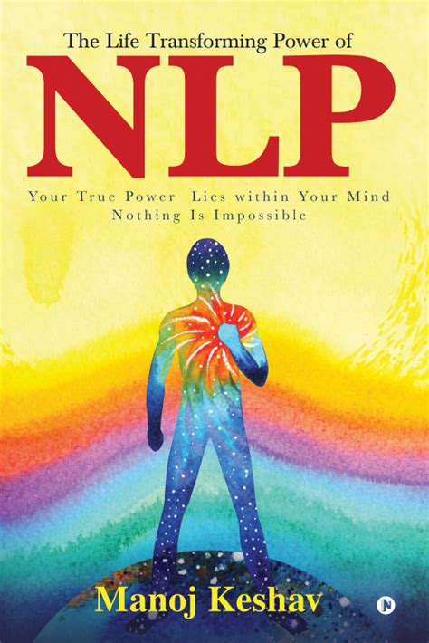 The Life Transforming Power Of Nlp