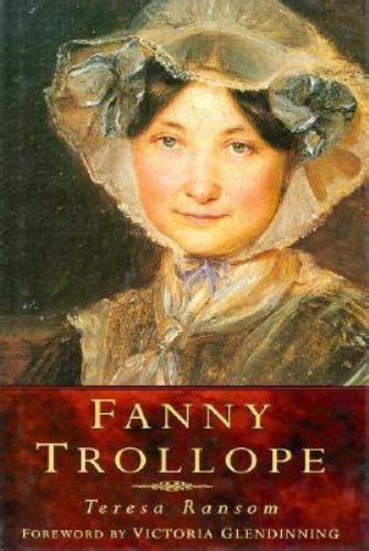 Fanny Trollope By Teresa Ransom 1995 Hardcover For Sale Online Ebay