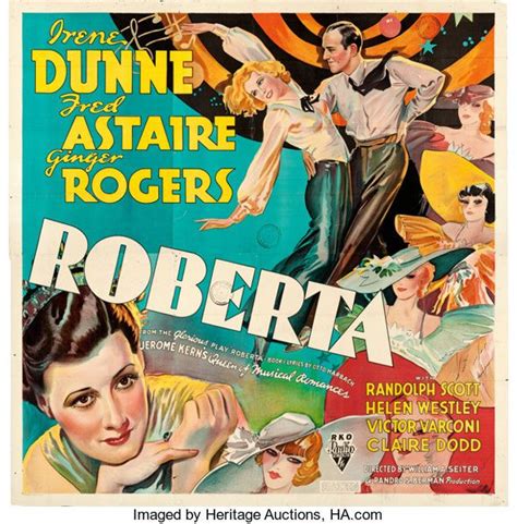 Roberta Is A 1935 Musical Film By Rko Starring Irene Dunne Fred