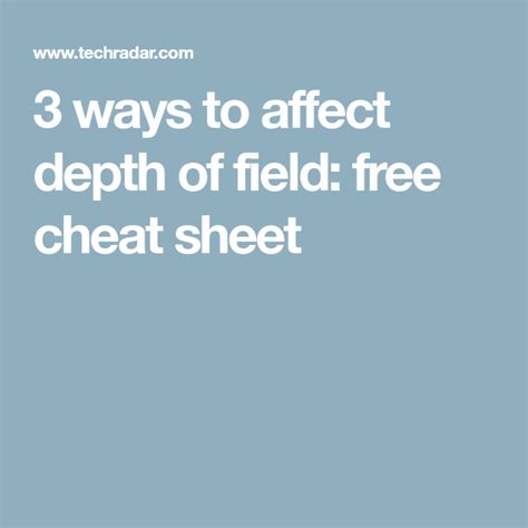3 Ways To Affect Depth Of Field Free Cheat Sheet Depth Of Field