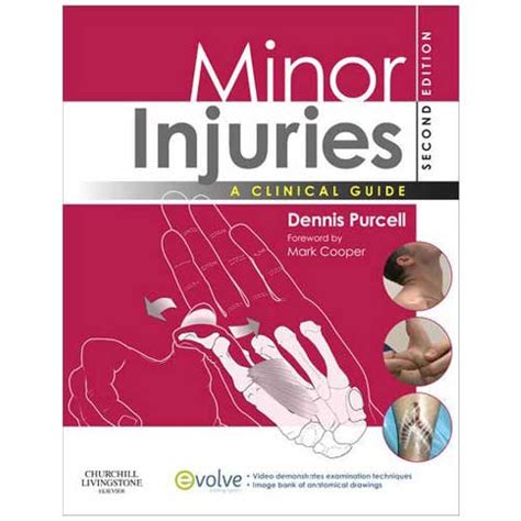 Minor Injuries A Clinical Guide For Nurses