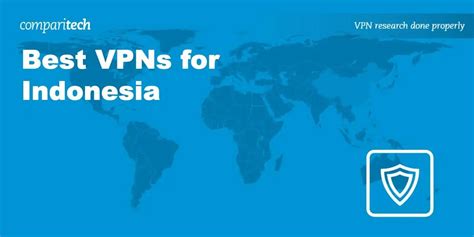 best vpns for indonesia unblock the web safely in 2024
