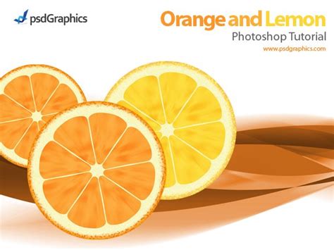 Make Orange And Lemon In Photoshop Text And Video Tutorial Psdgraphics