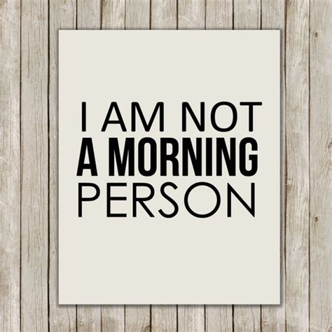 8x10 I Am Not A Morning Person Print Typography Wall