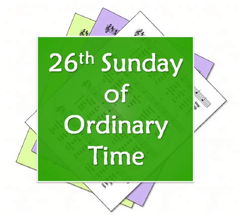 Hymns For The 26th Sunday Of Ordinary Time Year B