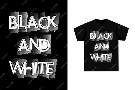 Premium Vector Black And White Graphic T Shirt