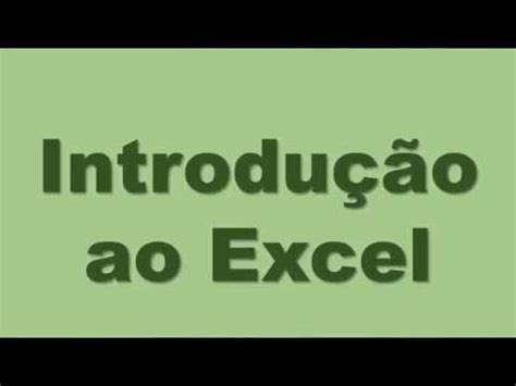 Aula Excel Introdu O Ao Excel Youtube