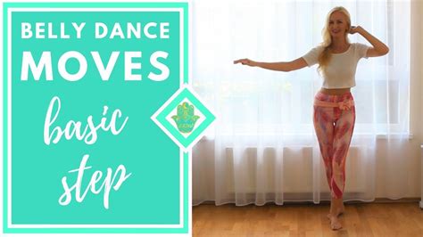 Belly Dance Tutorial Basic Step For Oriental Dance Best Belly Dance