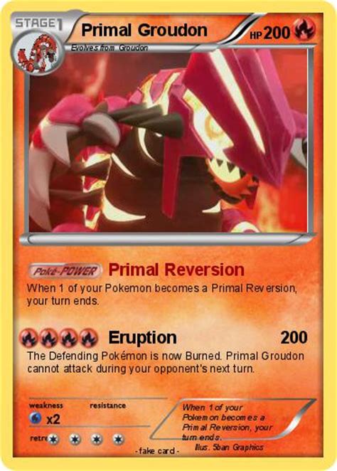 In order to bring about these grand plans, each will turn to the power of a legendary pokémon: Pokémon Primal Groudon 2 2 - Primal Reversion - My Pokemon Card