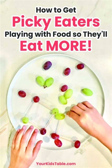 How To Get Picky Eaters Playing With Food So Theyll Eat More