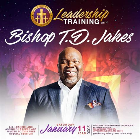 Leadership Training With Bishop Td Jakes Events Hey Papi