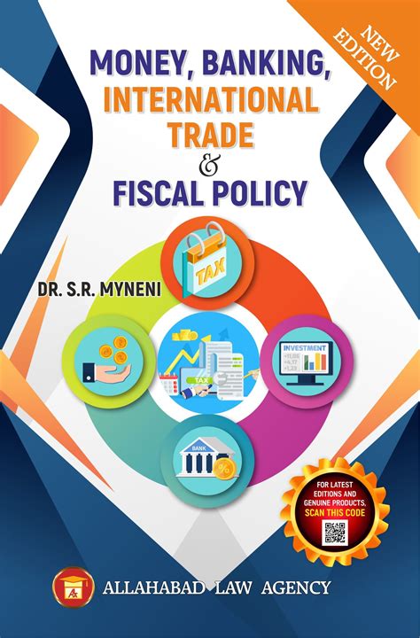 Money Banking International Trade And Fiscal Policy Drsr Myneni