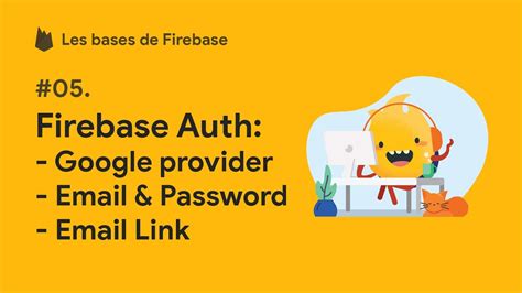 Les Bases De Firebase Firebase Authentication Tuto Fr Youtube