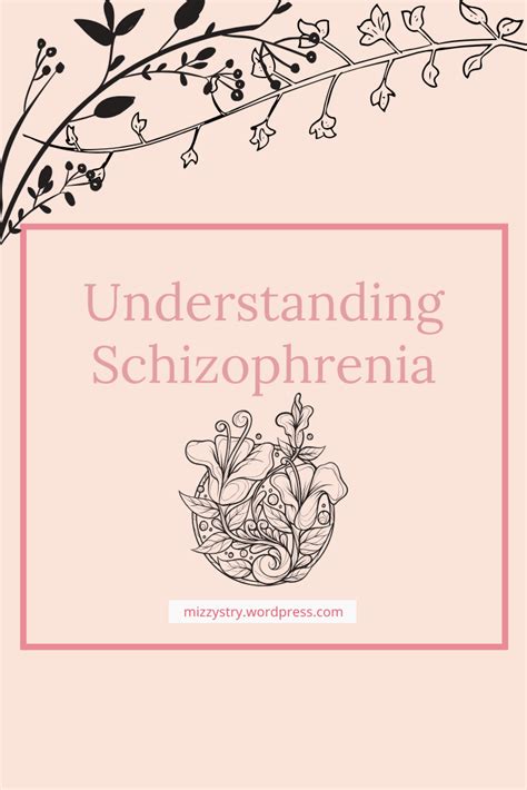 understanding schizophrenia