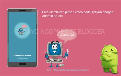 Cara Membuat Splashscreen Di Aplikasi Dengan Android