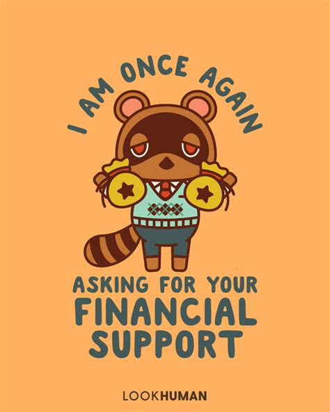 Maybe you would like to learn more about one of these? I Am Once Again Asking For Your Financial Support Tom Nook ...