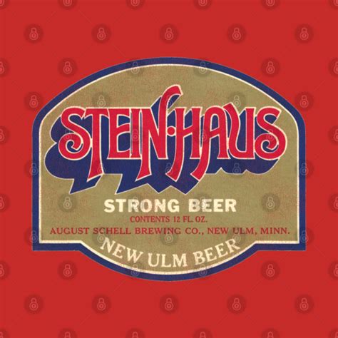 Steinhaus Beer Retro Defunct Breweriana Beer T Shirt Teepublic