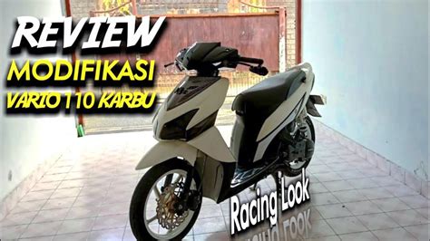 Review Modifikasi Vario 110 Cw Karbu Konsep 02 Youtube