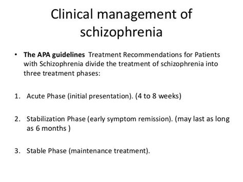Treatment Of Schizophrenia