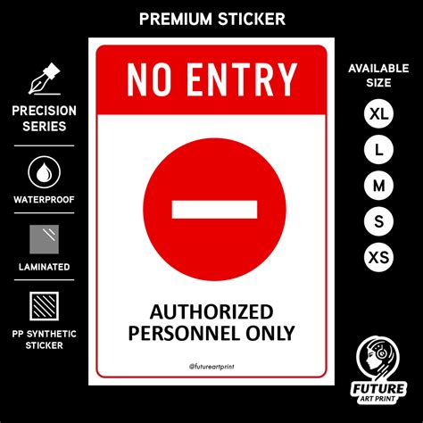 No Entry Authorized Personnel Only Premium Sticker Sign Notice Signage Dilarang Masuk