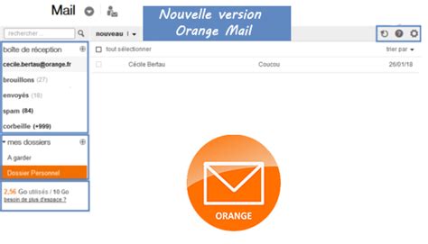 Orange Mail Aperçu et Présentation de la Messagerie Orange