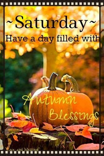 Saturday Autumn Blessings Funny Good Morning Images Saturday