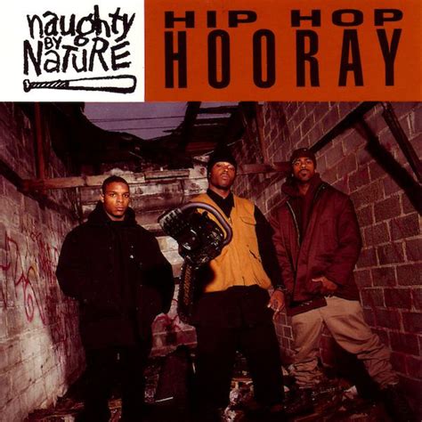 Naughty By Nature Hip Hop Hooray 1993 Cd Discogs