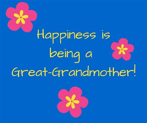 Great Grandmother Love Quotes