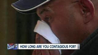 Mono symptoms, such as fatigue, body aches and fever, improve without treatment. How long are you contagious with a cold or flu? - WXYZ.com