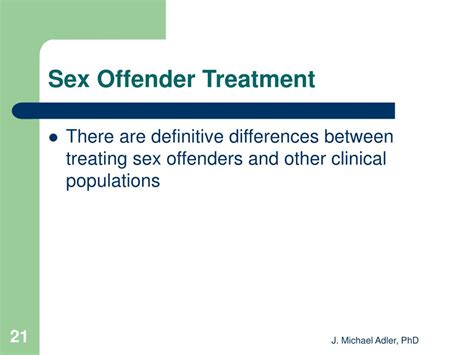 Ppt Introduction To Sex Offender Treatment J Michael Adler Phd Sex