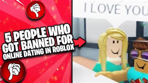 People Who Got Banned For Online Dating In Roblox Youtube